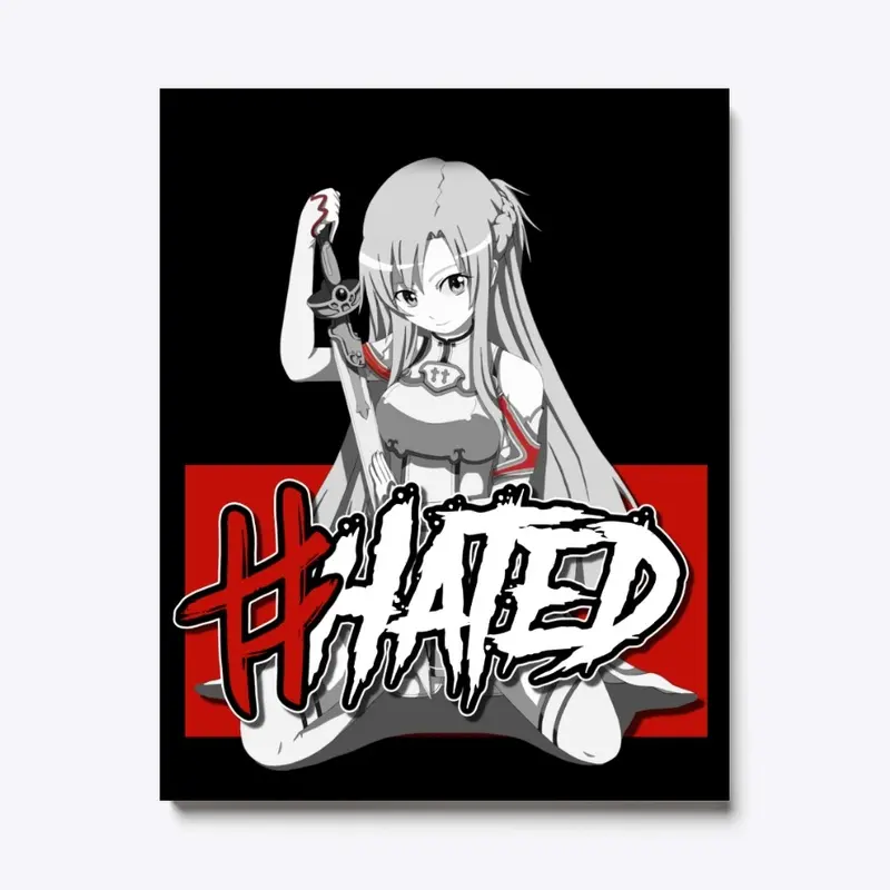 #HATED Asuna (SAO Edition)